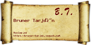Bruner Tarján névjegykártya